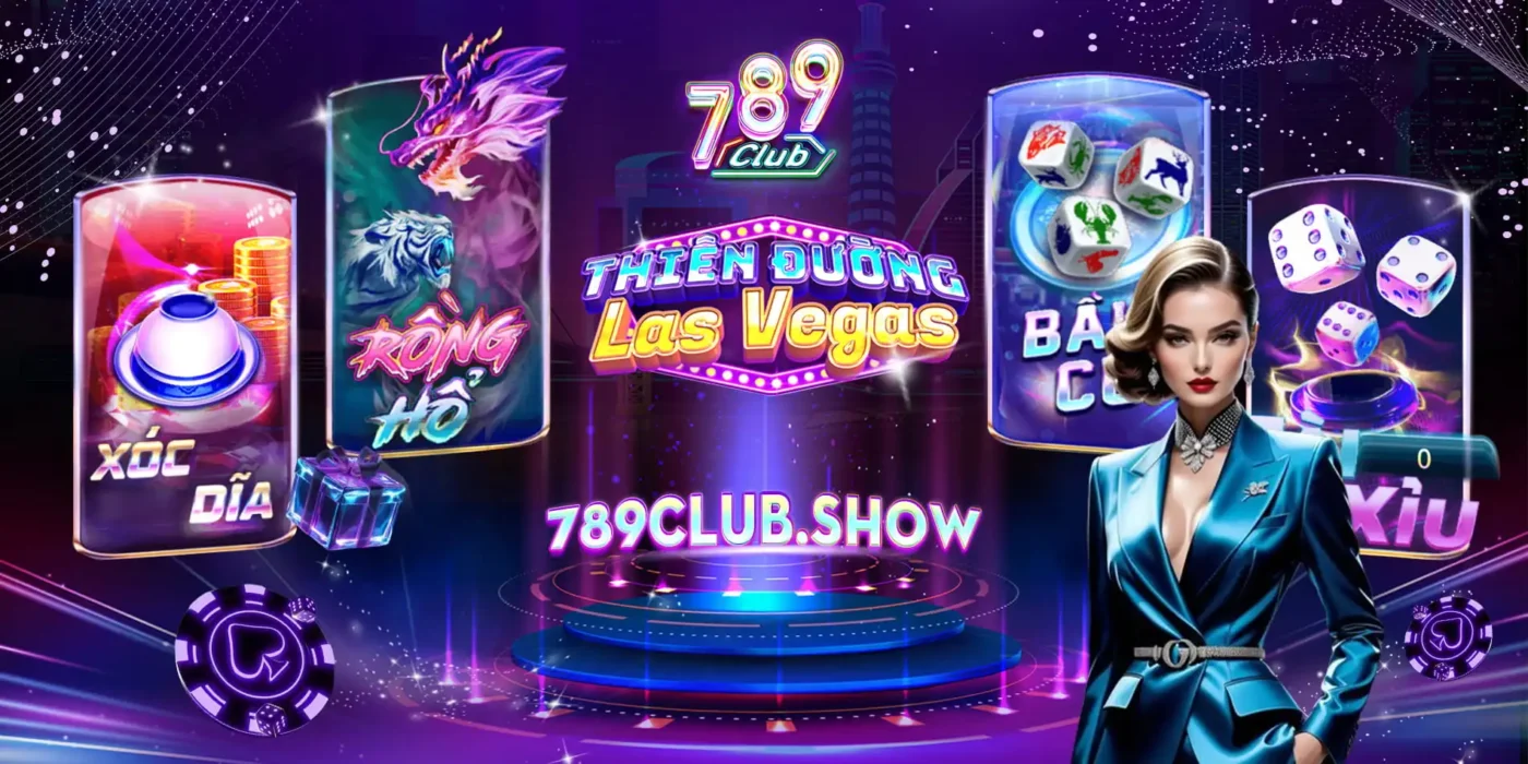 789 Club – Game Bài Đổi Thưởng Uy Tín Hàng Đầu 2024