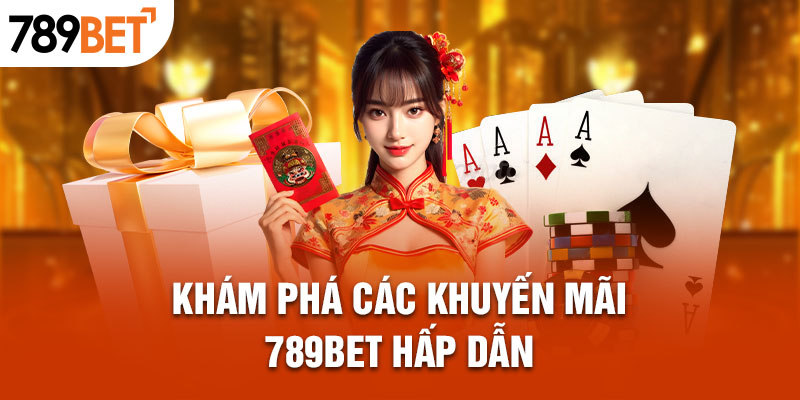 Những điều cần biết về khuyến mãi 789bet